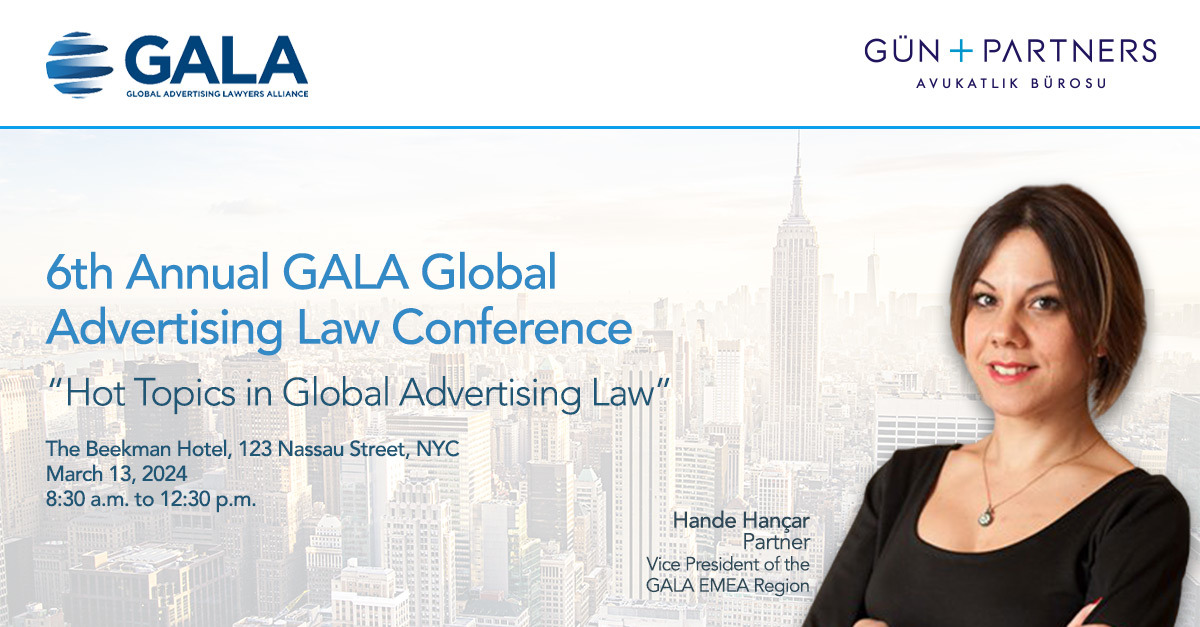 Hande Hançar to Speak at GALA Global Advertising Law Conference in New York