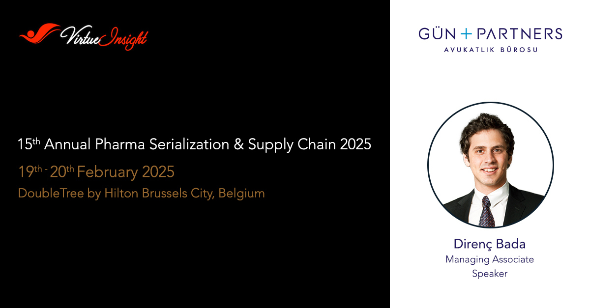 Direnç Bada Will Be a Speaker at the 15th Annual Pharma Serialization & Supply Chain 2025