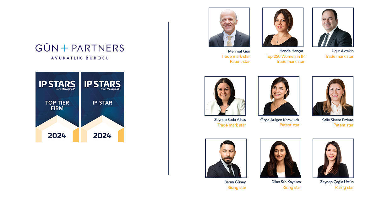 Gün + Partners Top Ranked by IP STARS 2024