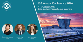 Gün + Partners at the IBA Annual Conference 2026 in Copenhagen