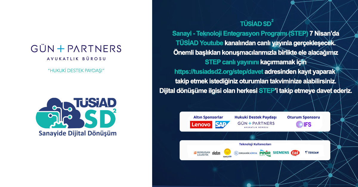 TÜSİAD SD² "Sanayi - Teknoloji Entegrasyon Programı / STEP" Etkinliği 7 Nisan'da Gerçekleşecek