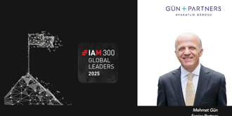 Mehmet Gün Has Been Listed in IAM Strategy 300 Global Leaders 2025