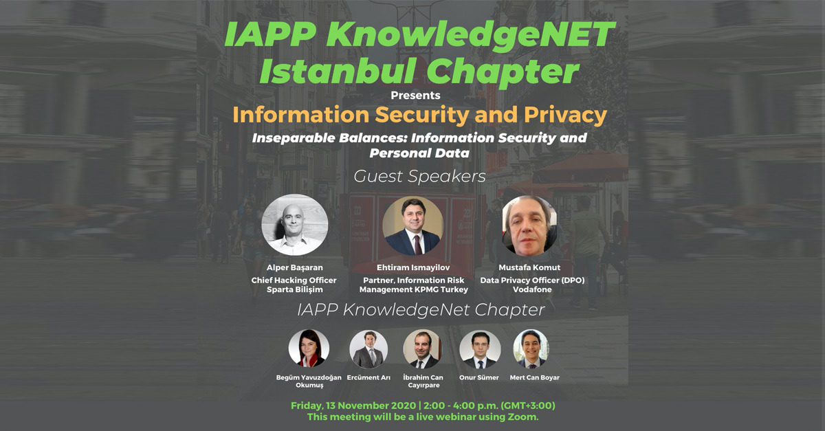 Begüm Yavuzdoğan Okumuş, CIPP/E, IAPP Knowledgenet Istanbul Webinarında Moderatörlük Yaptı