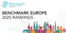 Gün + Partners Ranked in the 2025 Edition of Benchmark Litigation Europe