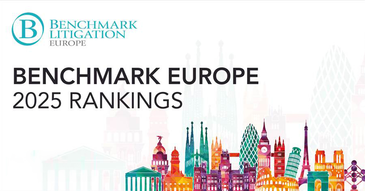 Gün + Partners Ranked in the 2025 Edition of Benchmark Litigation Europe