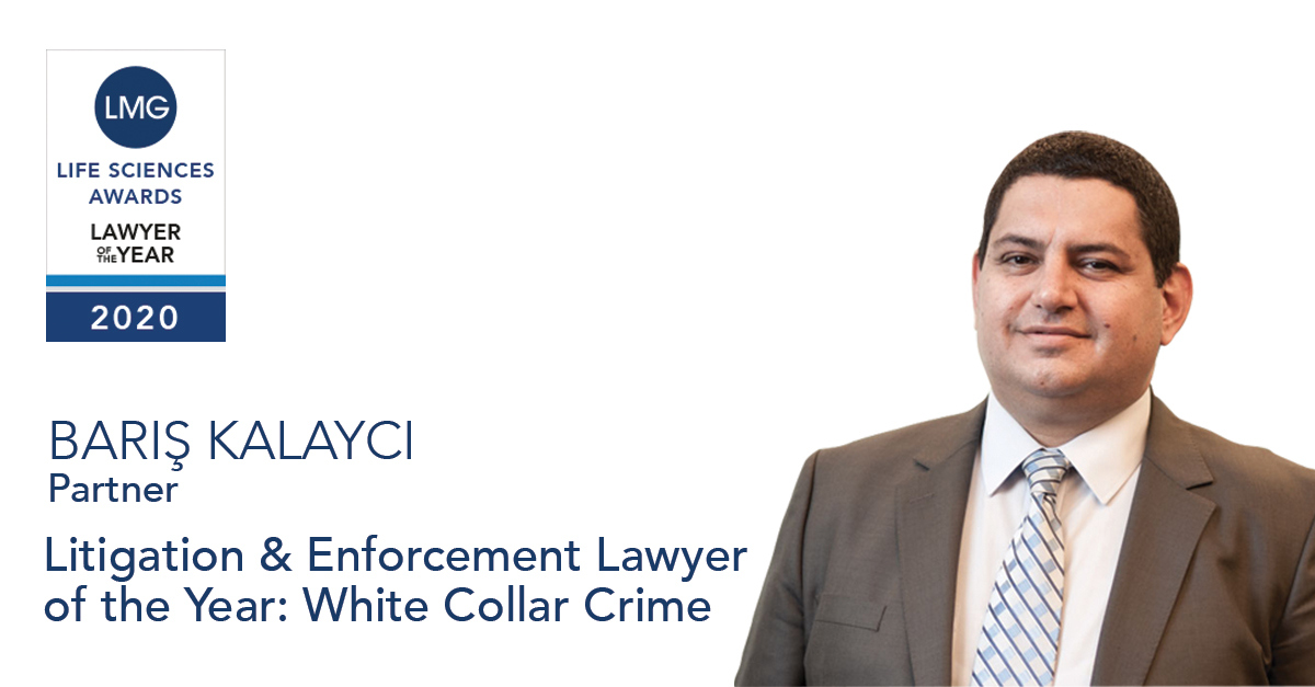 Barış Kalaycı recognized as Litigation & Enforcement Lawyer of the Year: White Collar Crime by Euromoney