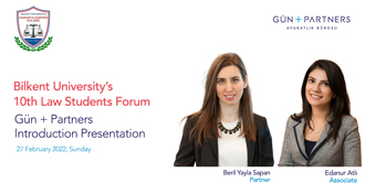 Beril Yayla Sapan and Edanur Atlı Introduced Gün + Partners at Bilkent University