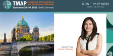 We are Attending the 2025 Trademark Administrators and Practitioners (TMAP) Meeting in Berlin
