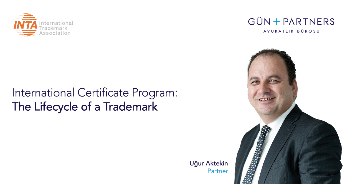 Uğur Aktekin is an Instructor for the International Certificate Program of the International Trademark Association (INTA)