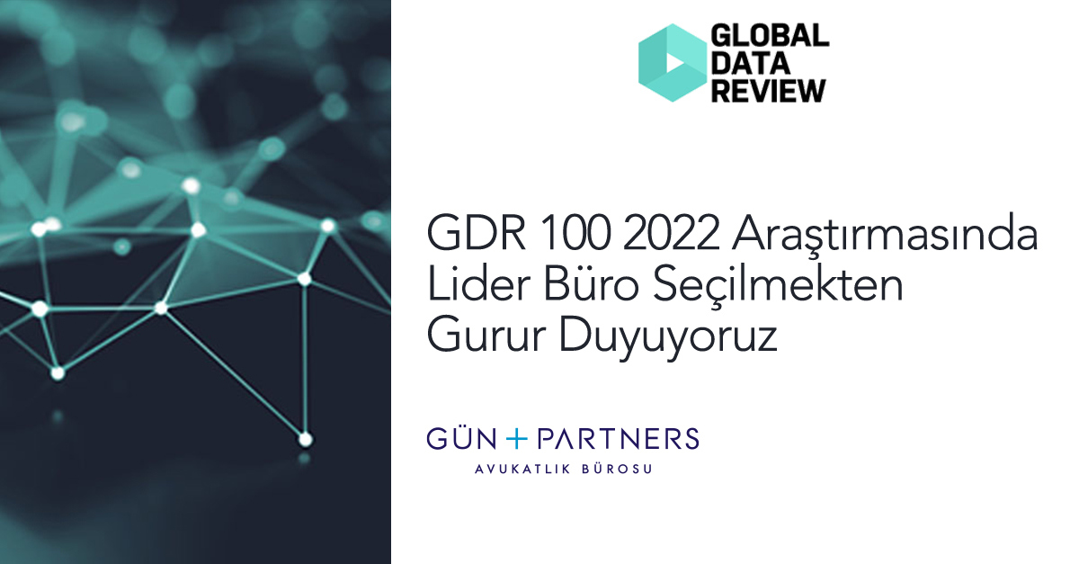 GDR 100 2022 Araştırmasında Lider Büro Seçilmekten Gurur Duyuyoruz