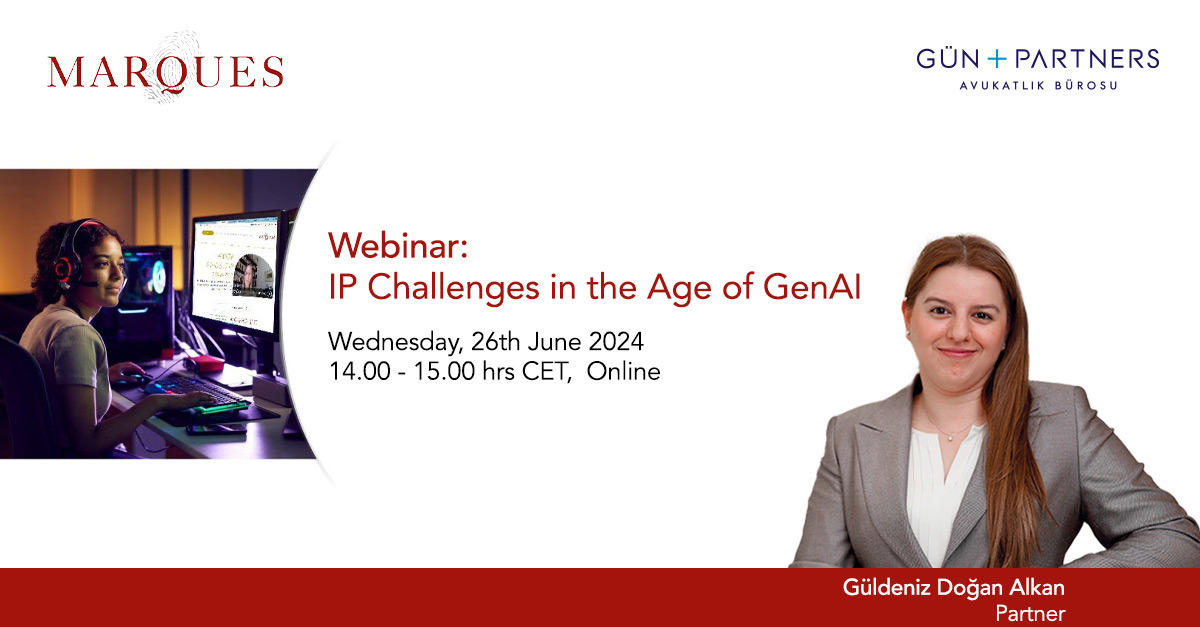 Güldeniz Doğan Alkan Spoke at the MARQUES  IP Challenges in the Age of GenAI Webinar