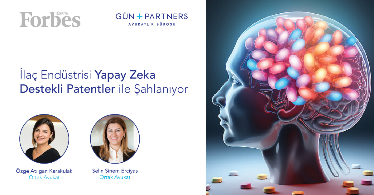 "İlaç Endüstrisi Yapay Zeka Destekli Patentler İle Şahlanıyor” adlı Makalemiz Forbes Türkiye'de Yayınlandı