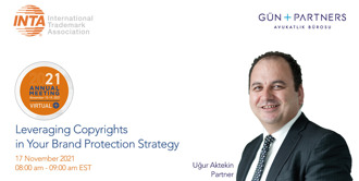 Uğur Aktekin Will Moderate a Table Topic at INTA 2021 Annual Meeting