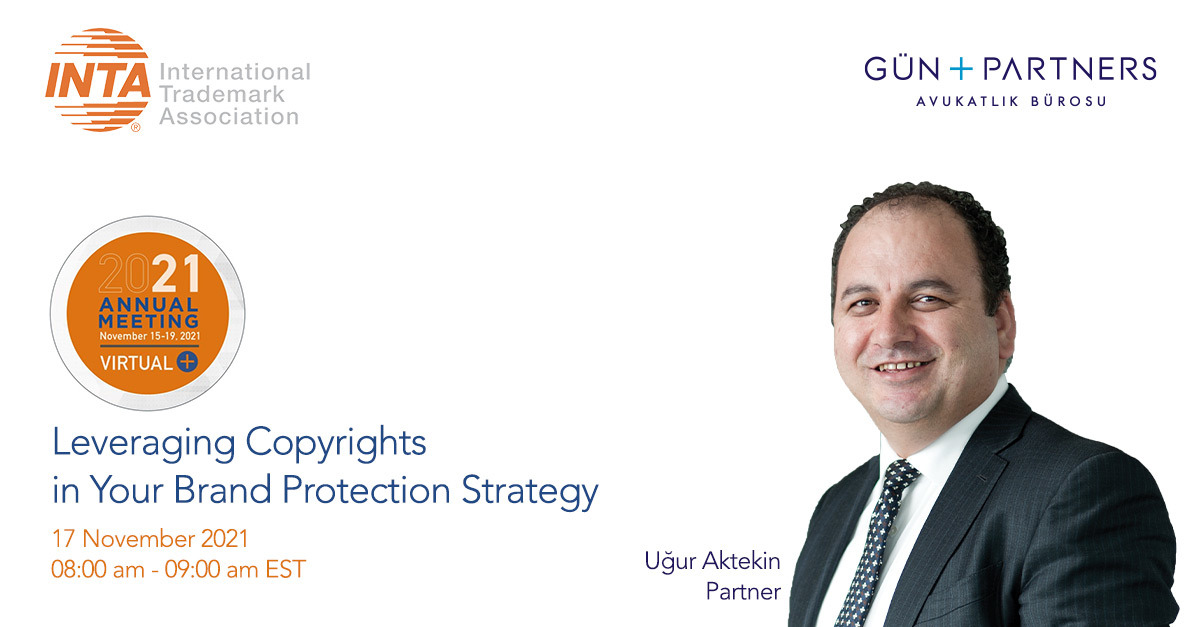 Uğur Aktekin Will Moderate a Table Topic at INTA 2021 Annual Meeting