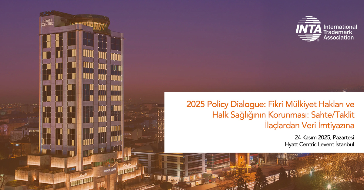 2025 Policy Dialogue: Fikri Mülkiyet Hakları ve Halk Sağlığının Korunması: Sahte/Taklit İlaçlardan Veri İmtiyazına