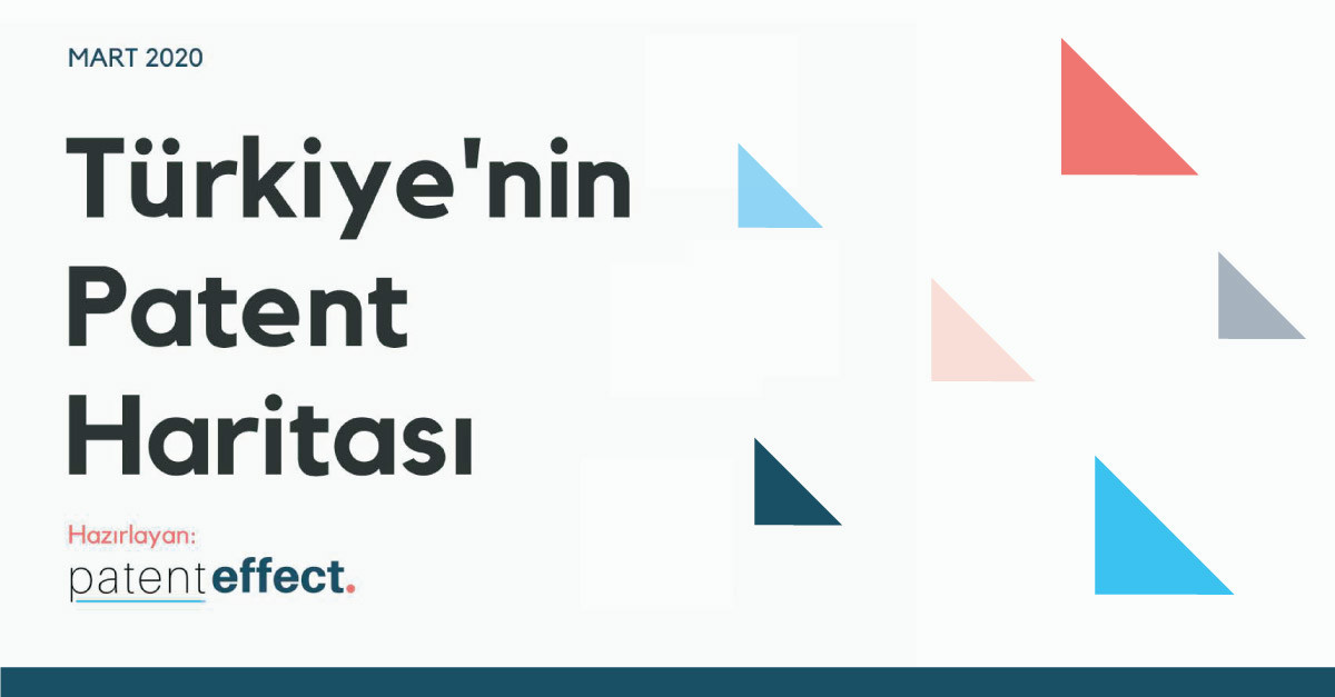 "Turkey's Patent Map" Report by PatentEffect